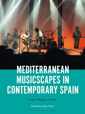 cover image of Mediterranean Musicscapes in Contemporary Spain